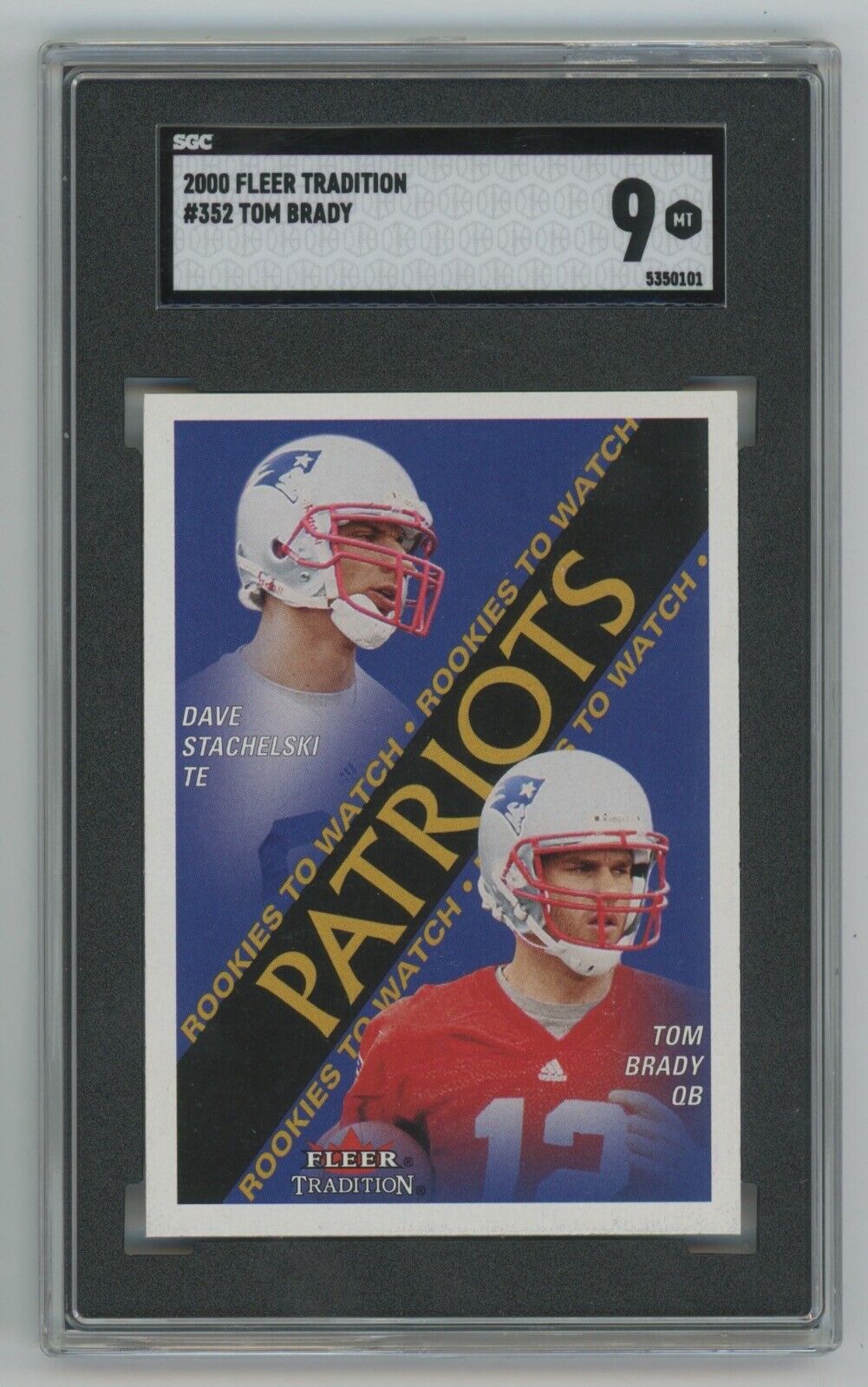 Tom Brady Rookie • 2000 Fleer Tradition #352 • SGC 9 MT