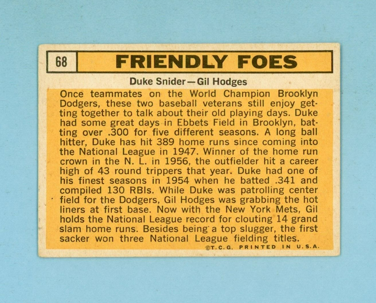 1963 Topps #68 Friendly Foes Duke Snider Gil Hodges Baseball Card EX ap wk/inds