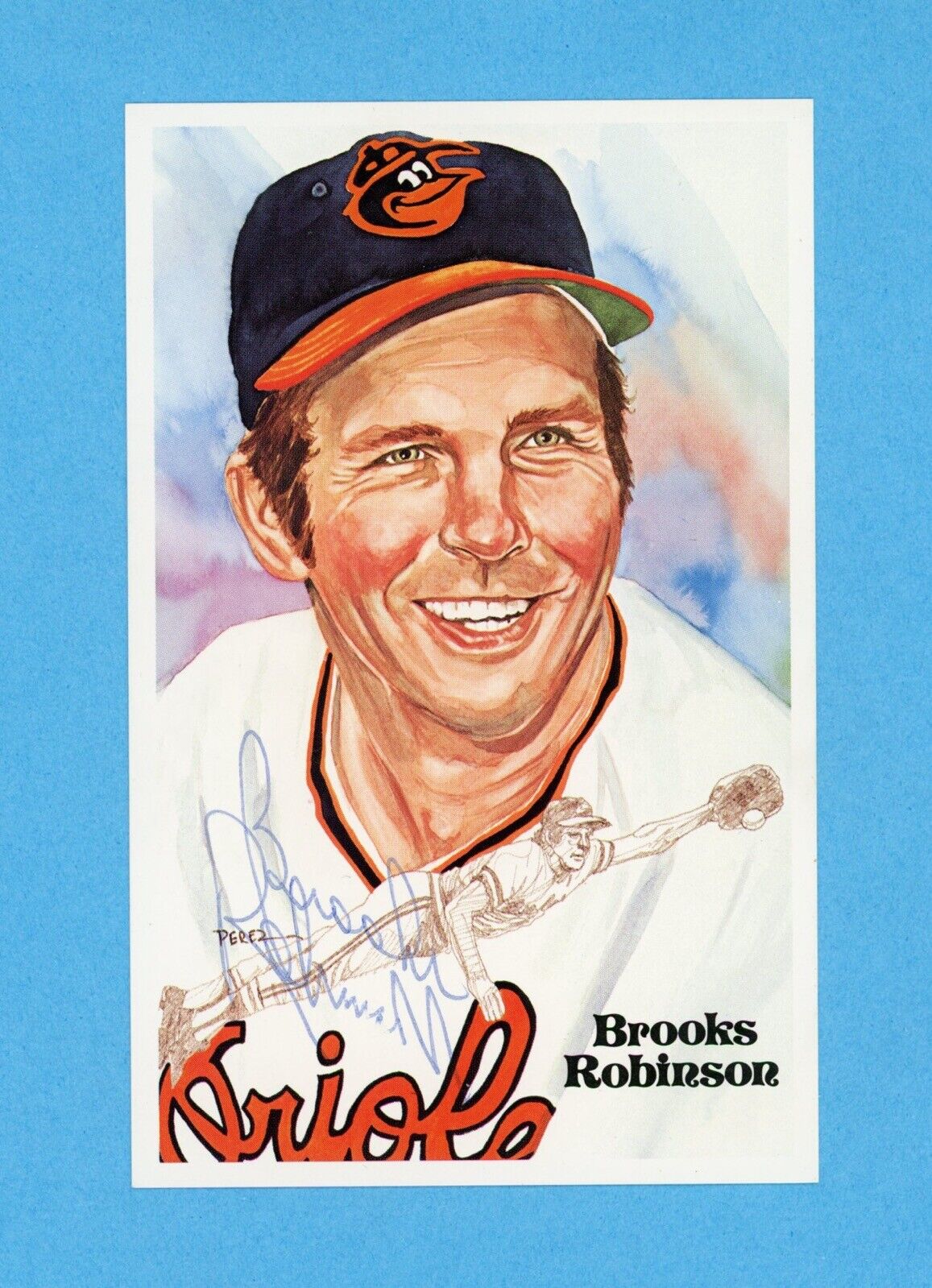 Brooks Robinson Signed Hall of Fame Perez Steele Postcard • Auto w B&E Hologram