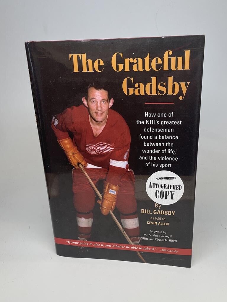 Bill Gadsby Signed Book “The Grateful Gadsby” Auto with B&E Hologram