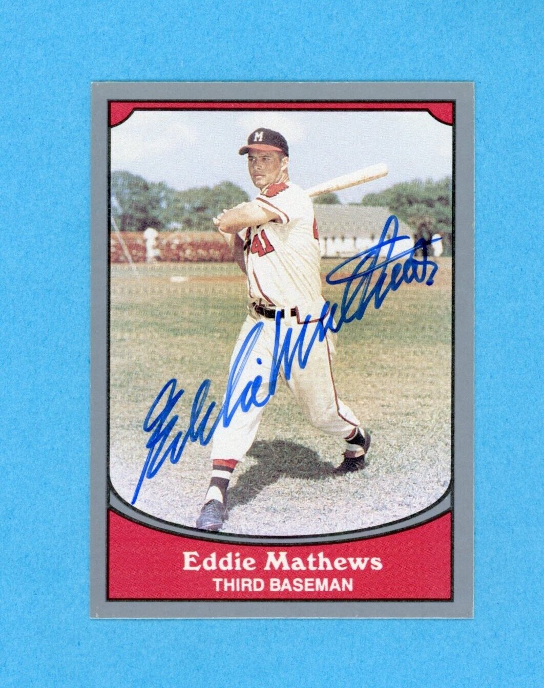 Eddie Mathews Milw Braves 1990 Pacific Legends #66 Autographed Baseball Card