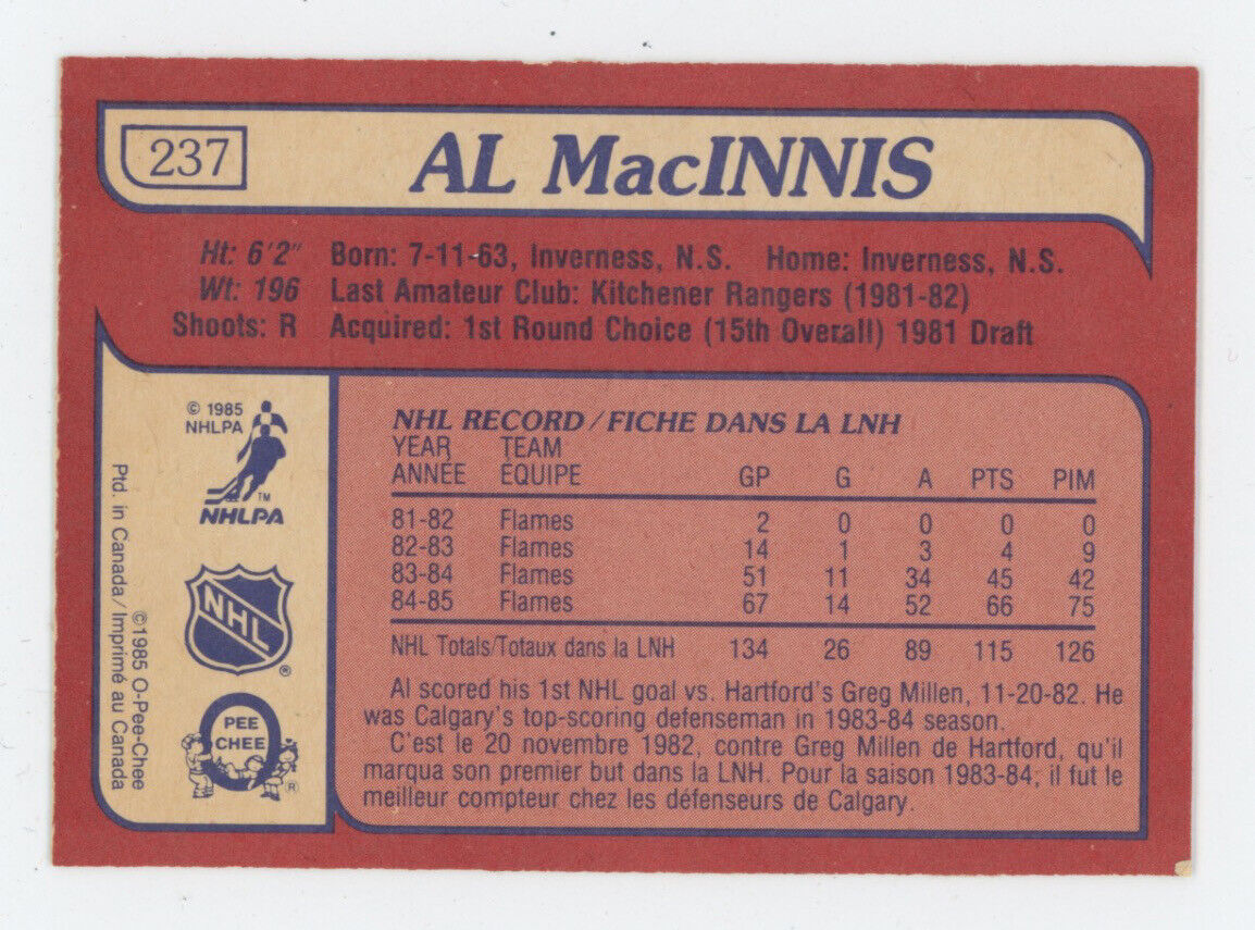 Al MacInnis 85-86 O-Pee-Chee Rookie Card #237 with B&E Hologram A