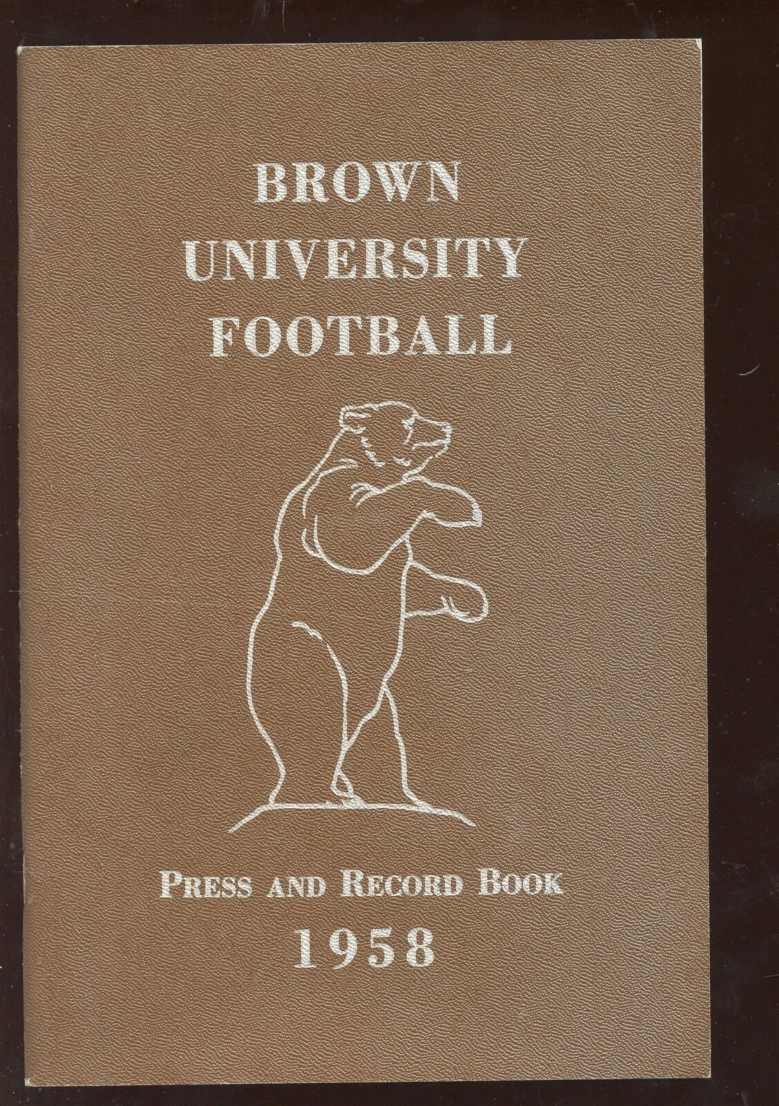 1958 NCAA Football Brown Media Guide NRMT