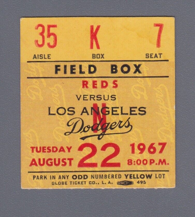 Aug. 22, 1967 Los Angeles Dodgers Ticket Stub vs Cincin. Reds Pete Rose 2 for 4