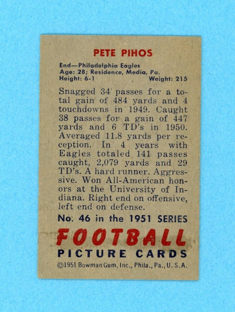 1951 Bowman #46 Pete Pihos Philadelphia Eagles Football Card EX+ o/c