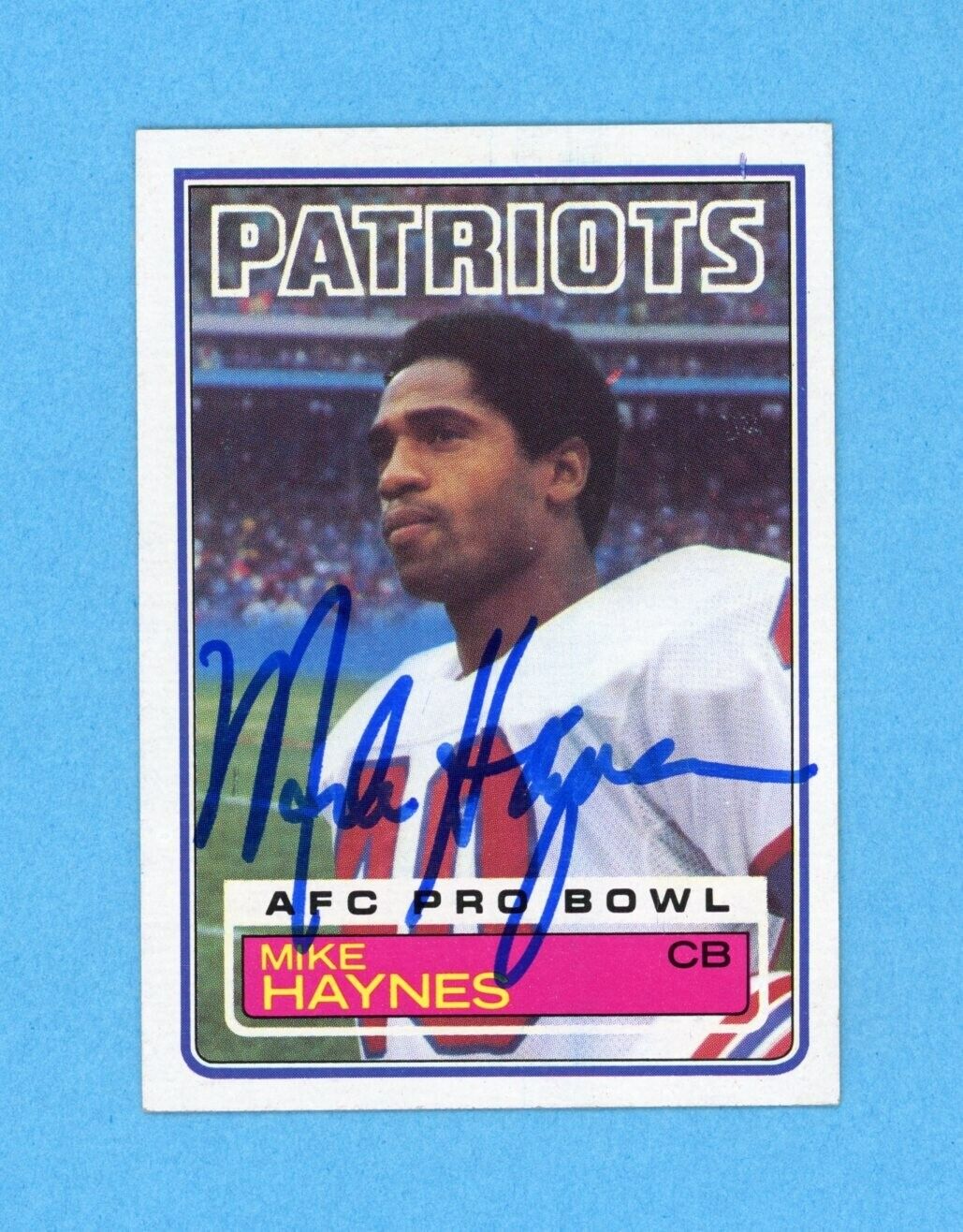 Mike Haynes New England Patriots 1983 Topps #332 Autographed Football Card