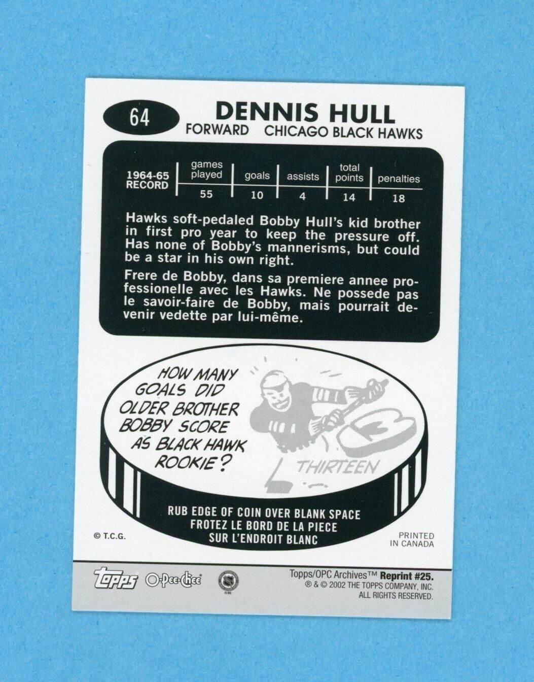 Dennis Hull 2001-02 Topps/OPC Archives #25 Autographed Hockey Card