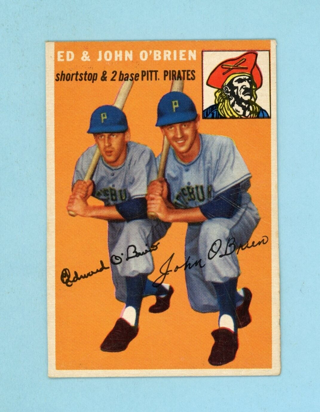 1954 Topps #139 Ed & John O'Brien Pittsburgh Pirates Baseball Card E++-E/M lsrs