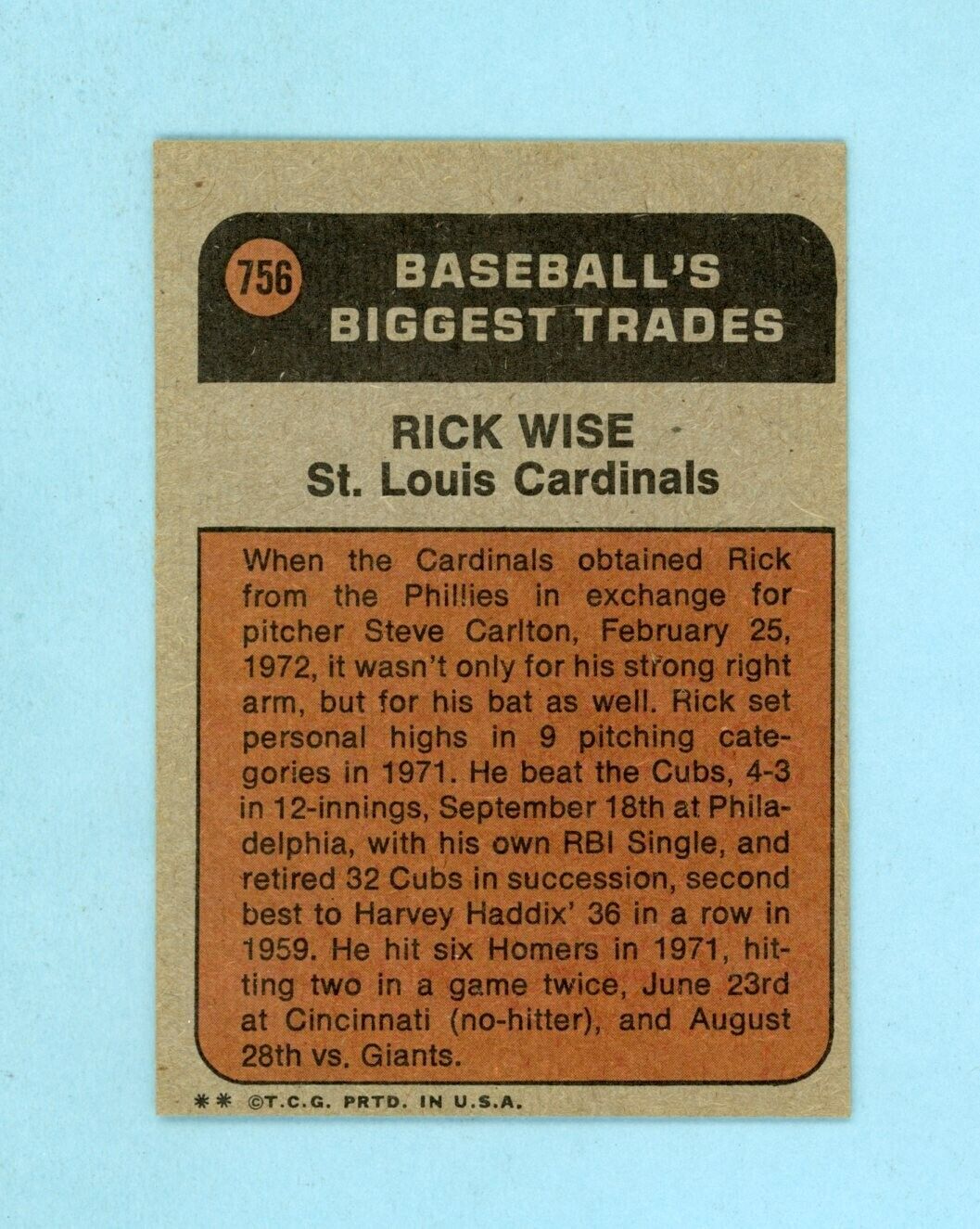 1972 Topps #756 Rick Wise Traded St. Louis Cardinals Baseball Card Ex/Mt