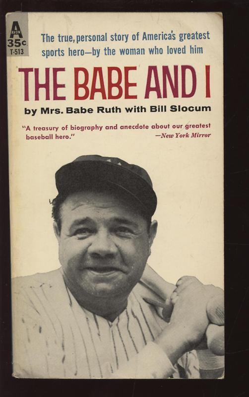 1959 The Babe and I Paperback Book By Mrs. Babe Ruth EX