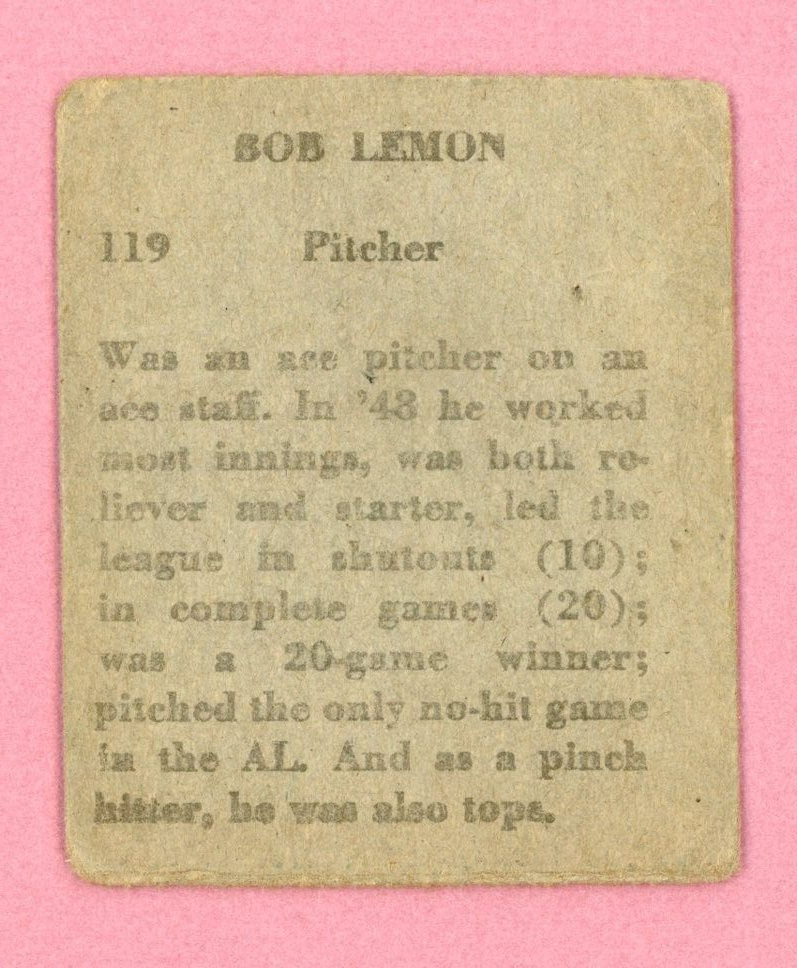 1949 M.P. & Co. #119 Bob Lemon Cleveland Indians Baseball Card VG light w/c