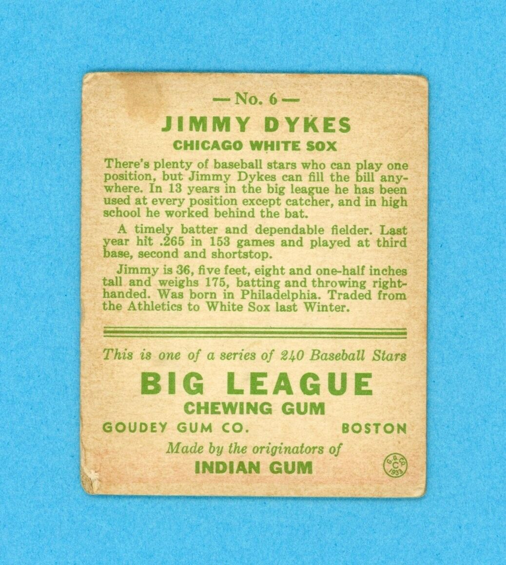 1933 Goudey #6 Jimmy Dykes Chicago White Sox Rookie Baseball Card VG wrk trc