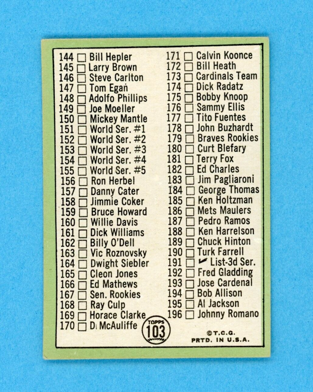 1967 Topps #103 2nd Series Check List Mickey Mantle Baseball Card E - E+ oc wrk