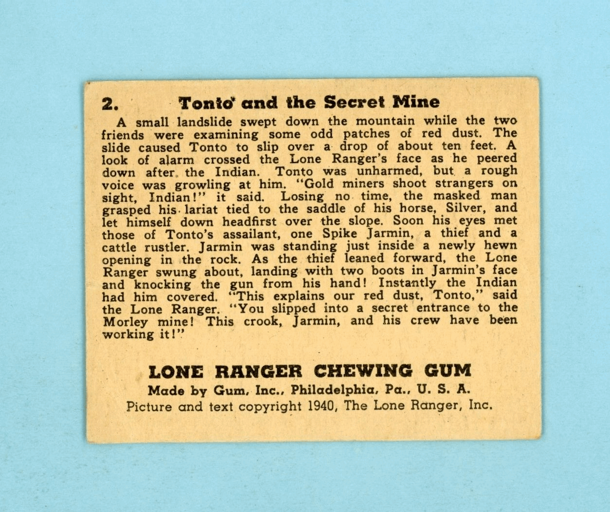 1940 Gum Inc Lone Ranger #2 Tonto and the Secret Mine Card EX wrk/cres brc