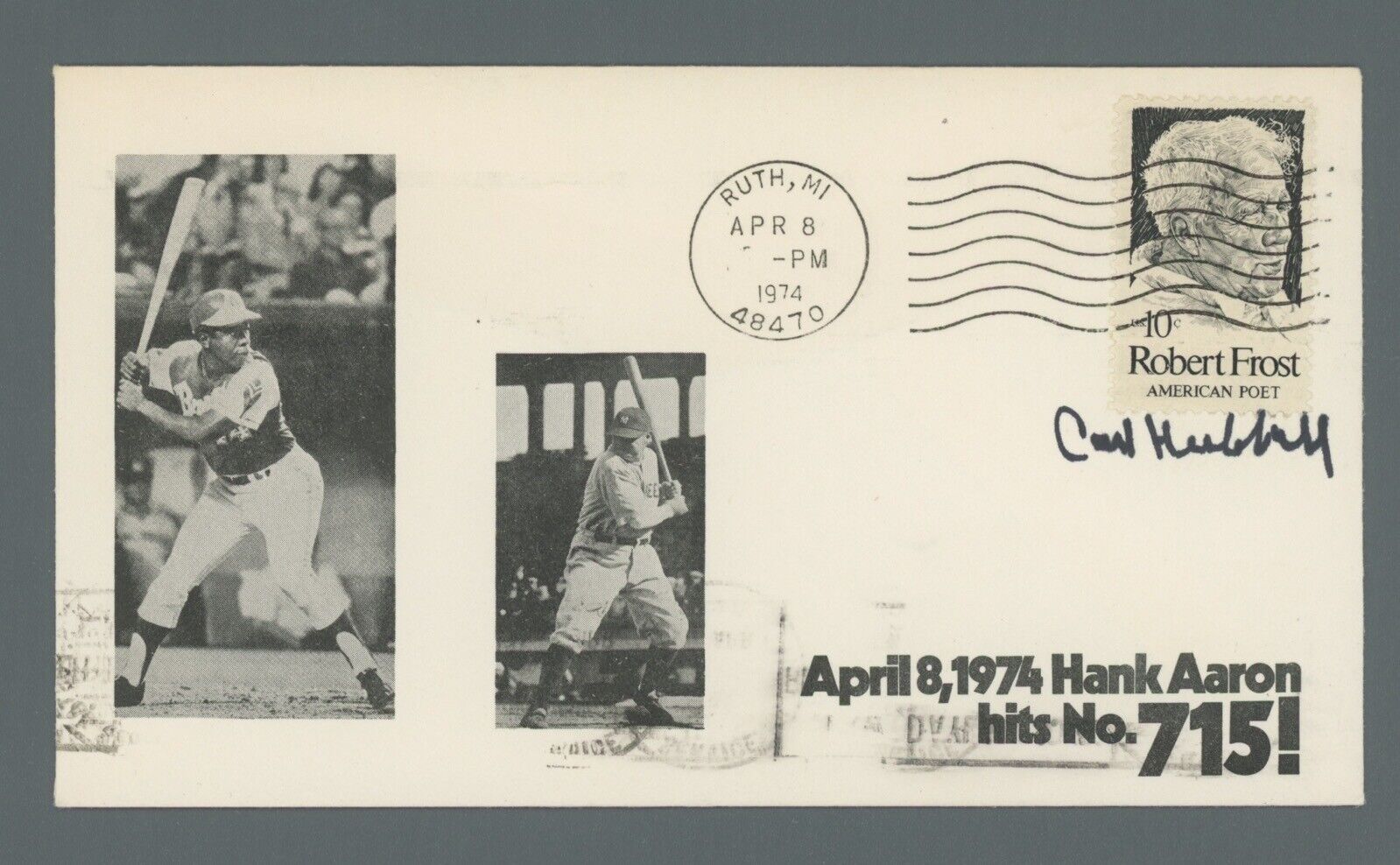 Carl Hubbell Signed FDC Envelope 4/8/74 Auto with B&E Hologram