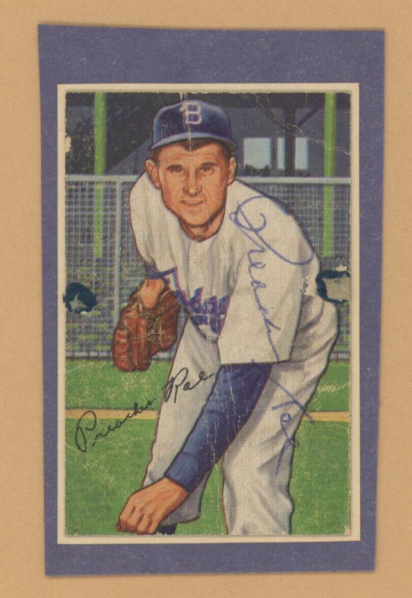 Preacher Roe Signed 1952 Bowman Card #168 • Trimmed & Mounted • w B&E Hologram