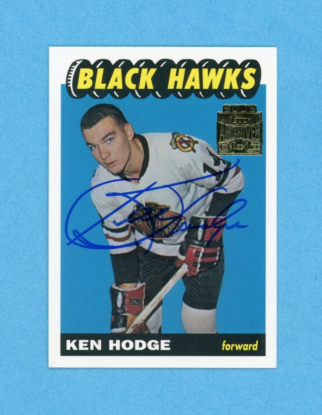 Ken Hodge 2001-02 Topps/OPC Archives #55 Autographed Hockey Card