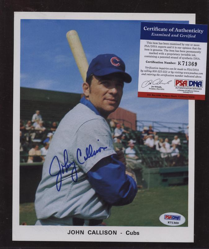 Johnny Callison Chicago Cubs Autograph 7 X 9 Photo PSA