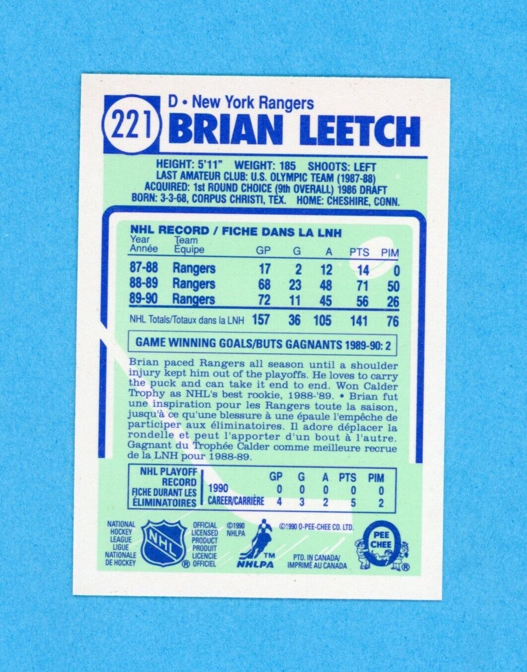 Brian Leetch Signed 1990 O-Pee-Chee Card #221 • Auto w B&E Hologram