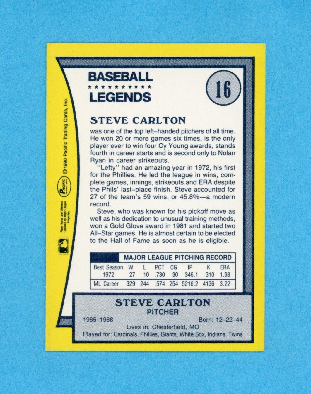 Steve Carlton St Lo Cardinals 1990 Pacific Legends #16 Autographed Baseball Card