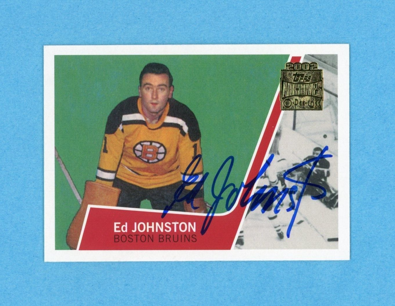 Ed Johnston 2001-02 Topps/OPC Archives #34 Autographed Hockey Card