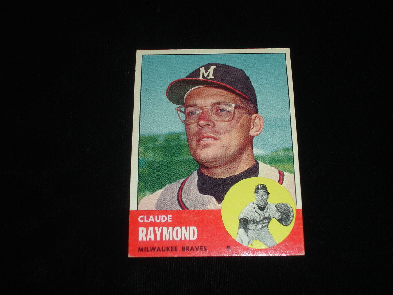 1963 Topps Baseball High Number Card-Claude Raymond-Milw. Braves-EX+ centered