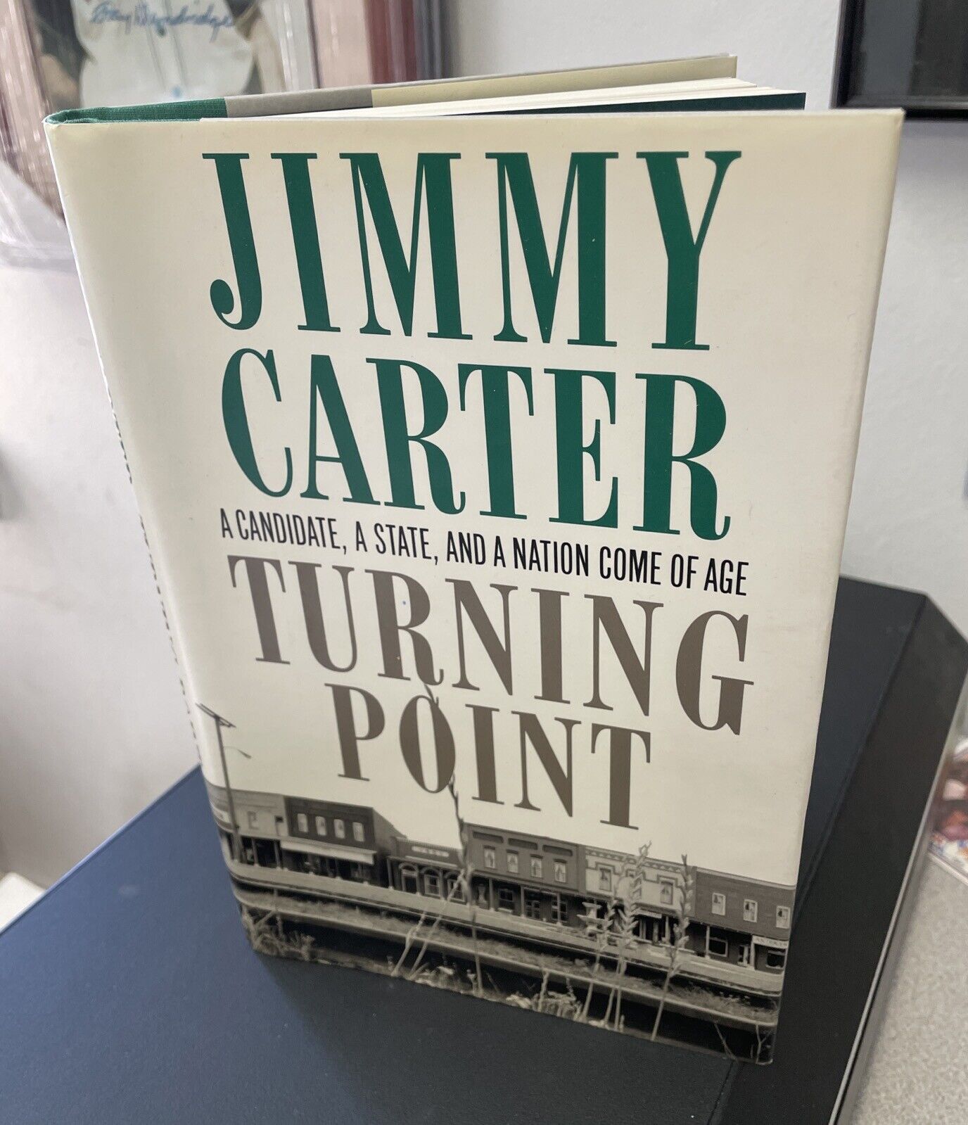 President Jimmy Carter Signed Book • Turning Point • Auto w B&E Hologram