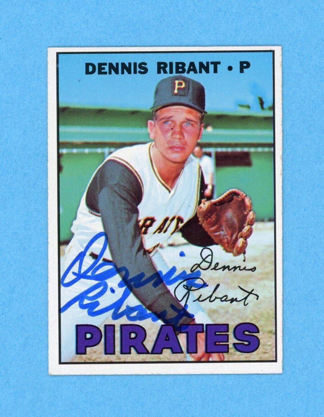 Dennis Ribant Signed 1967 Topps Card High #527 Auto with B&E Hologram