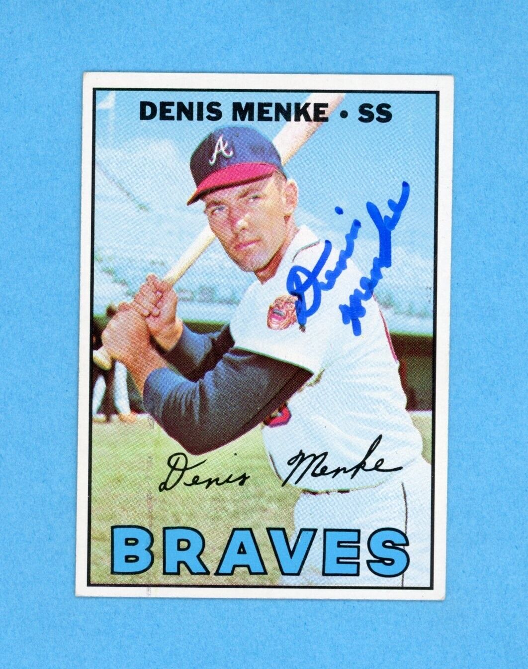 Denis Menke Signed 1967 Topps Card #518 Auto w B&E Hologram