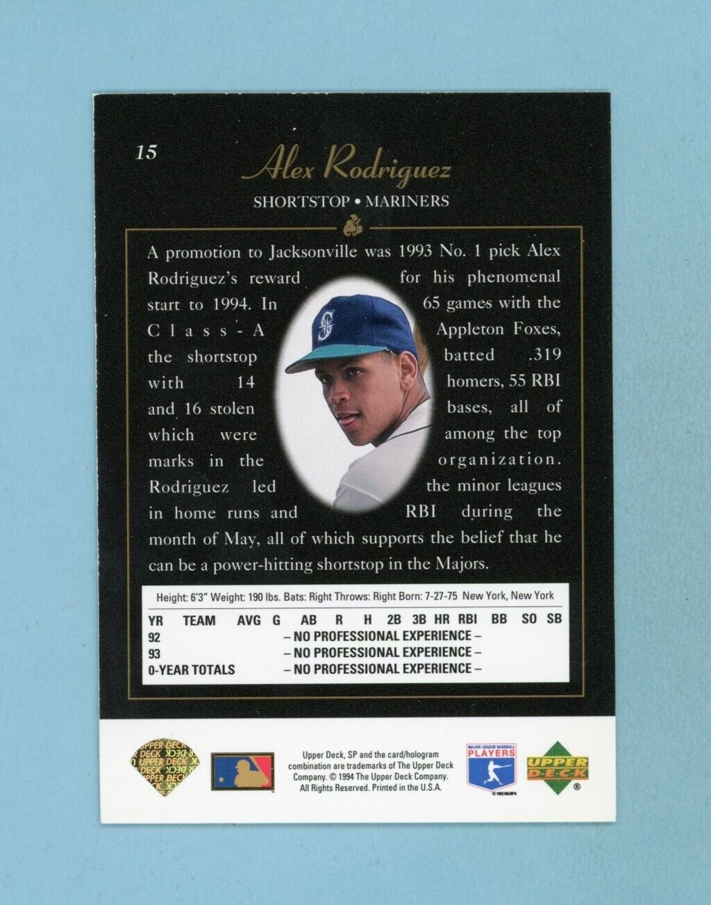 1994 Upper Deck SP #15 Alex Rodriguez Seattle Mariners Rookie Baseball Card NM