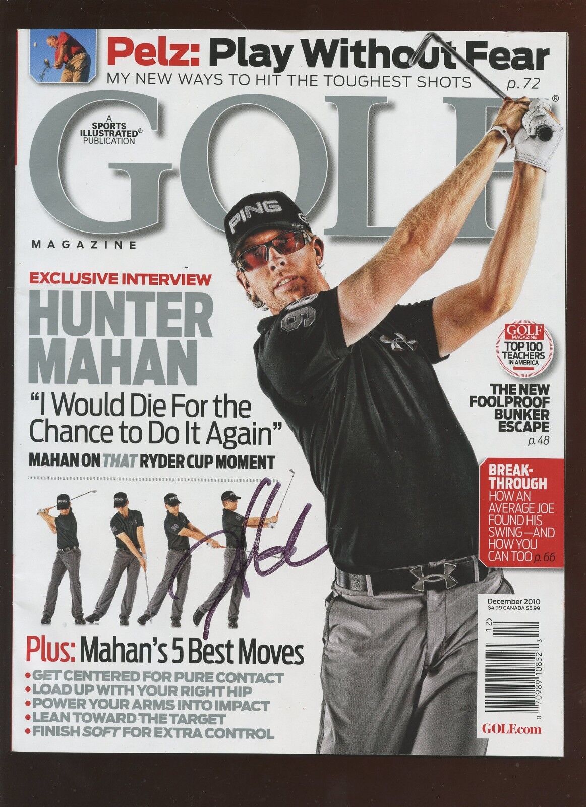 December 2010 Golf Magazine Hunter Mahan Autographed NRMT Hologram