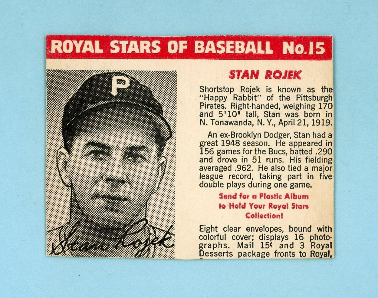 1950-52 Royal Desserts #15 Stan Rojek Pittsburgh Pirates Baseball Card