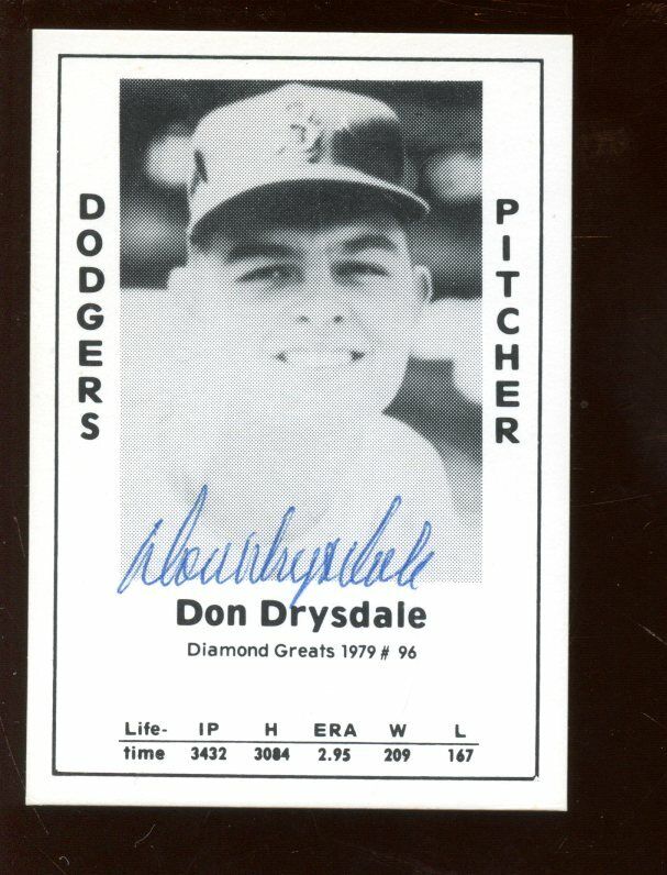 1979 Diamond Greats Baseball Card #96 Don Drysdale Autographed NRMT