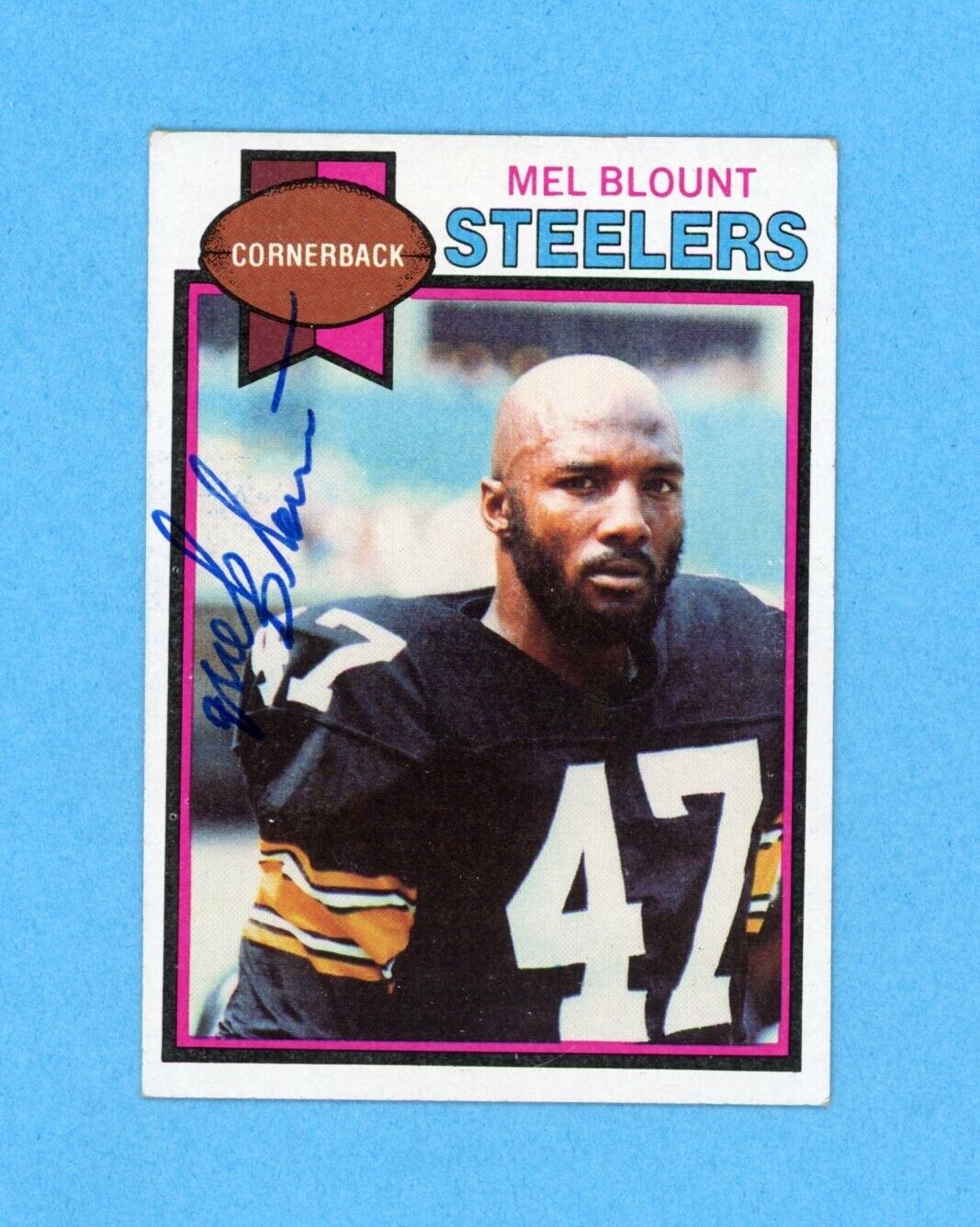 Mel Blount 1979 Topps  Card #275 •• Auto with B&E Hologram