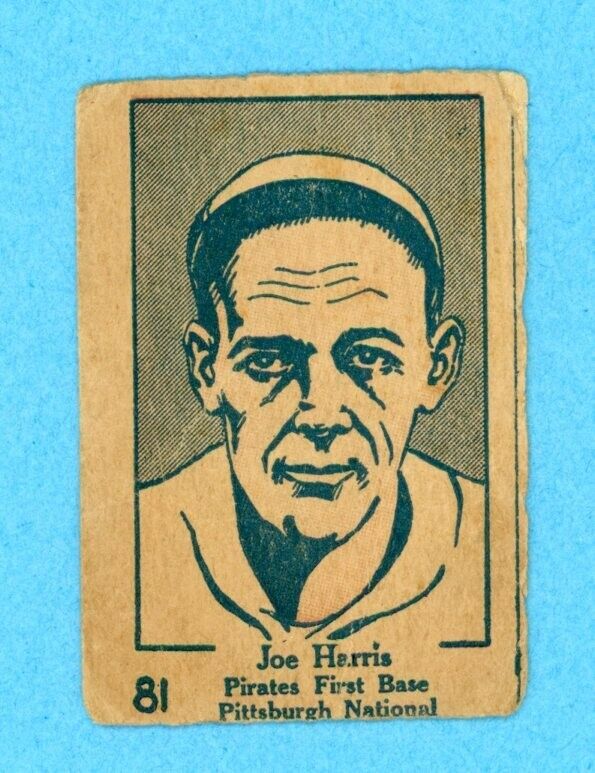 1928 W513 #81 Joe Harris Pittsburgh Pirates Baseball Card Low Grade