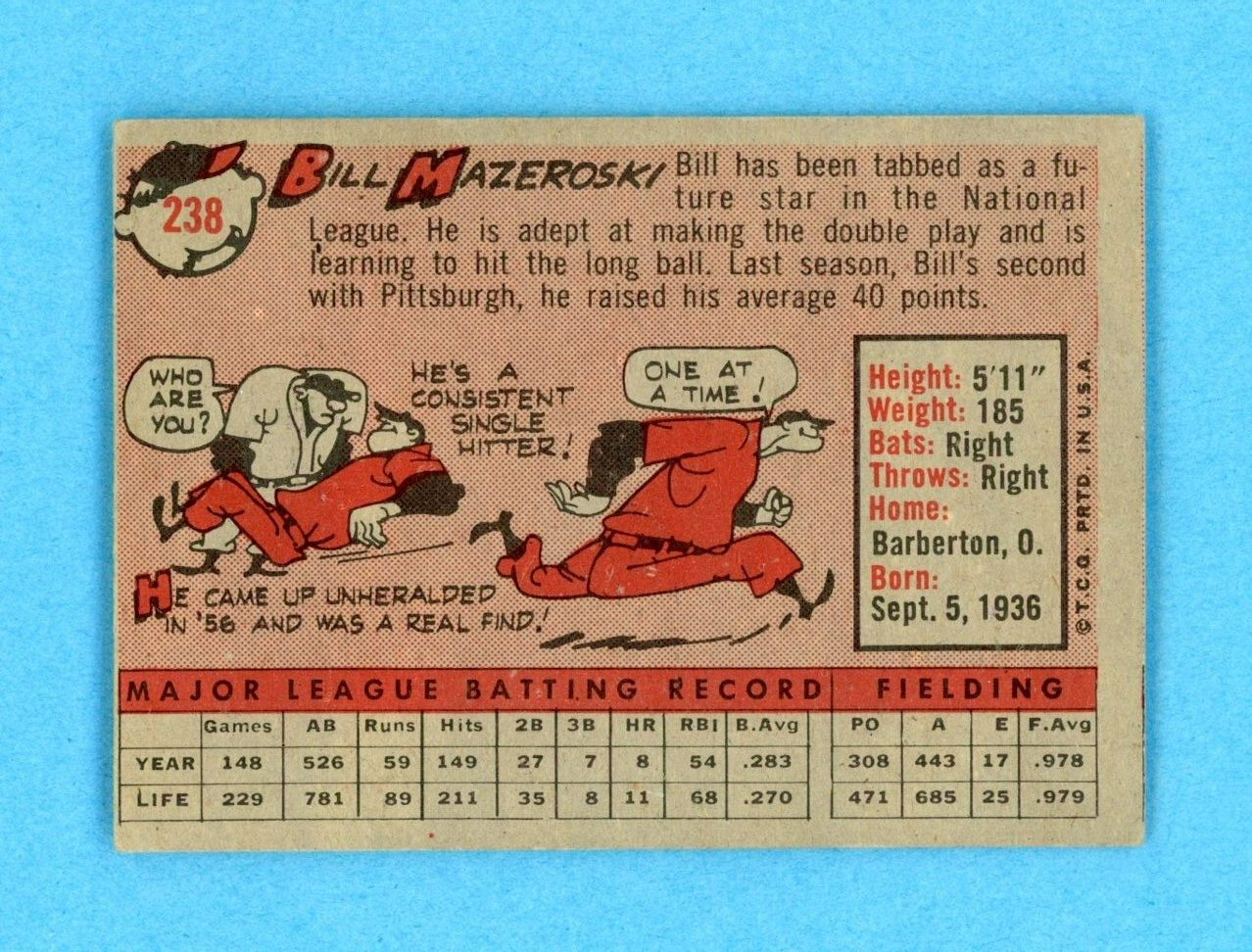 1958 Topps #238 Bill Mazeroski Pitts Pirates Baseball Card EX o/c wrk