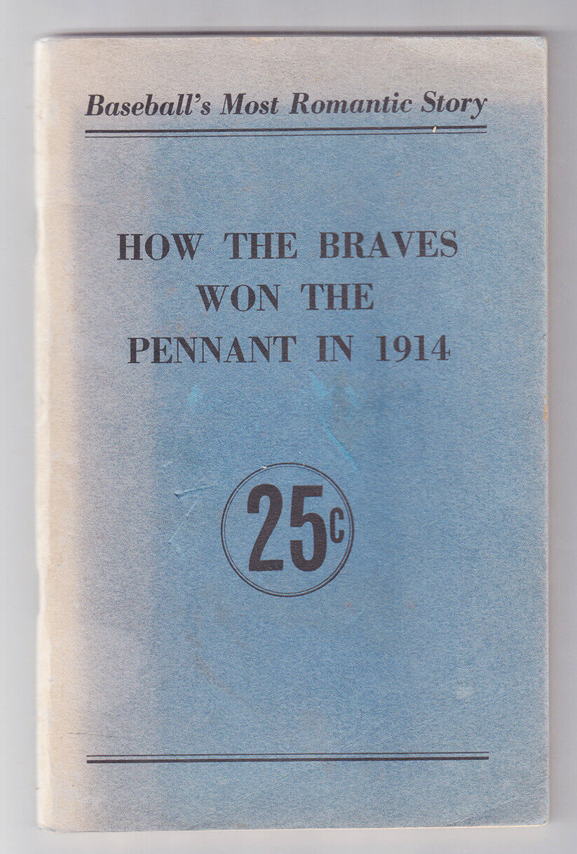 Vintage 1938 Book - How the Braves Won The Pennant in 1914