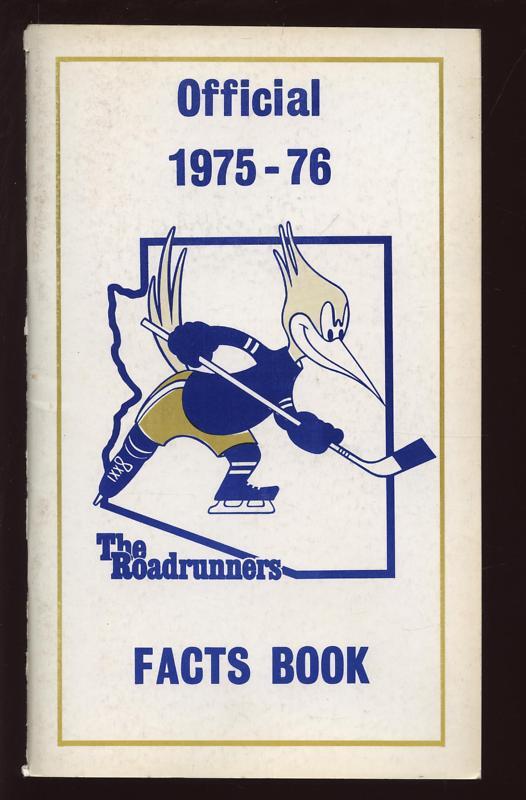 1975/76 Phoenix Roadrunners WHA Media Guide EX