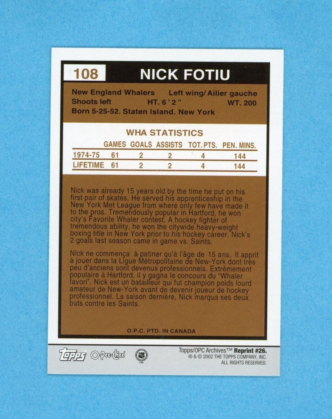 Nick Fotiu 2001-02 Topps/OPC Archives #26 Autographed Hockey Card