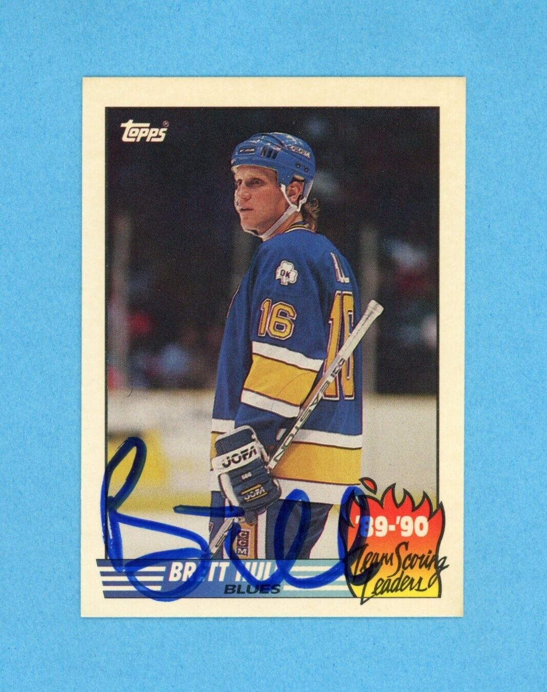 Brett Hull Signed 1990 Topps Card #2 • Auto w B&E Hologram