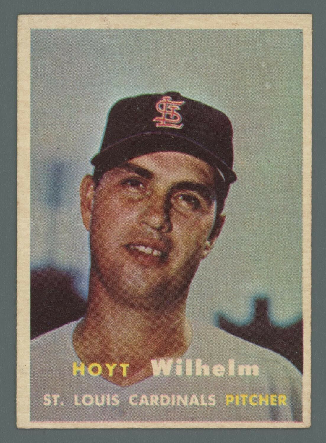 1957 Topps #203 Hoyt Wilhelm St. Louis Cardinals Baseball Card Ex/Mt app inds at