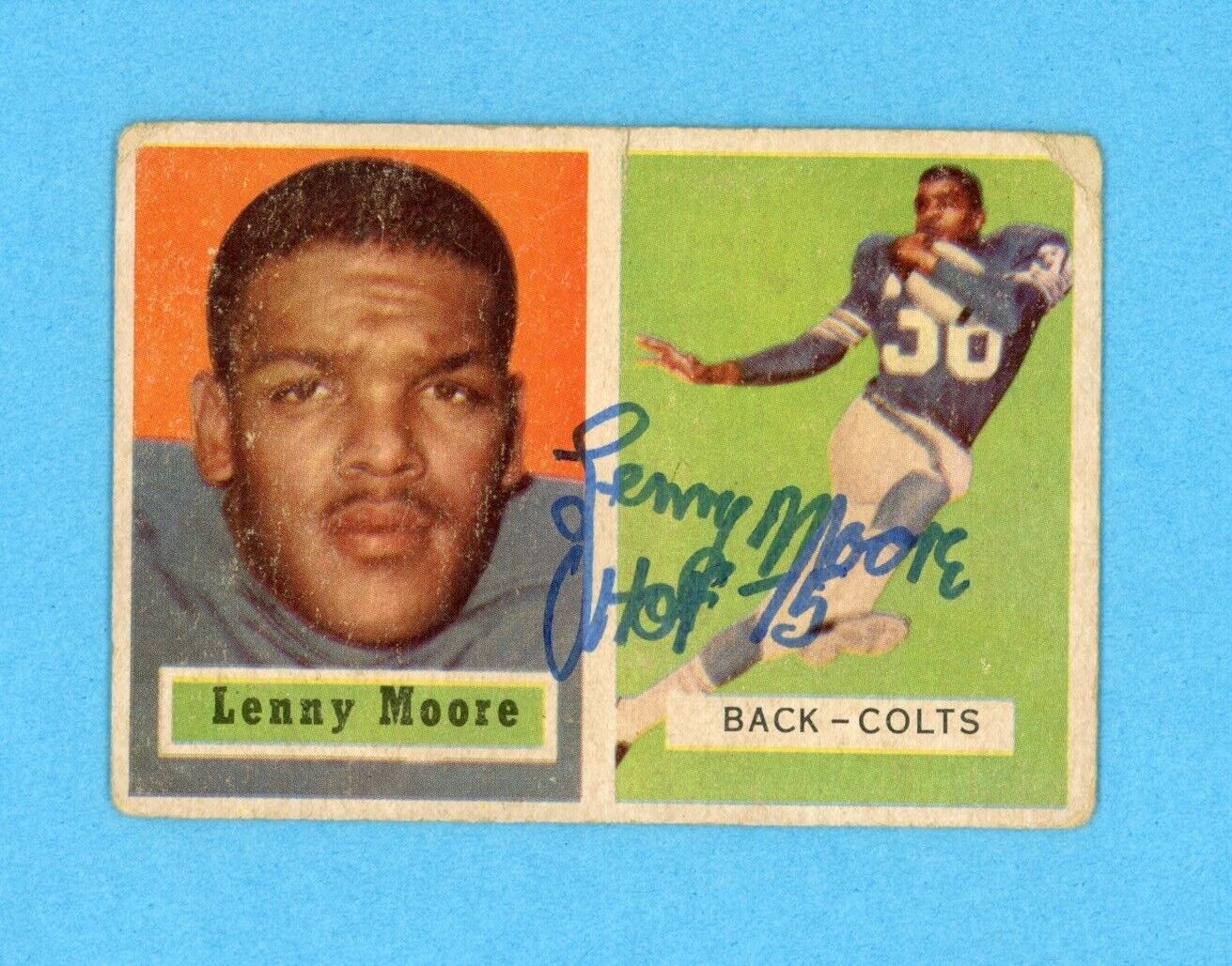 Lenny Moore HOF '75 1957 Topps  Card #128 Auto with B&E Hologram