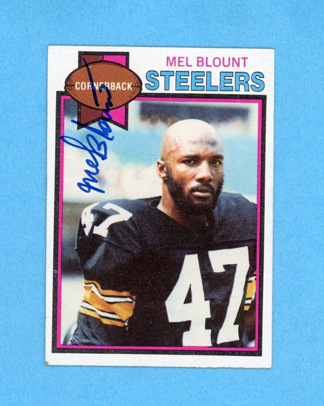 Mel Blount 1979 Topps  Card #275 • Auto with B&E Hologram