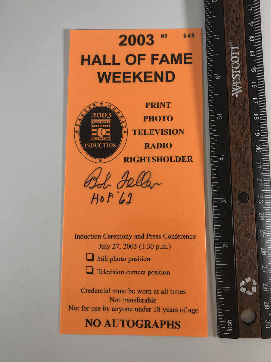 Bob Feller 2003 Hall of Fame Induction Signed Press Pass with B&E Hologram