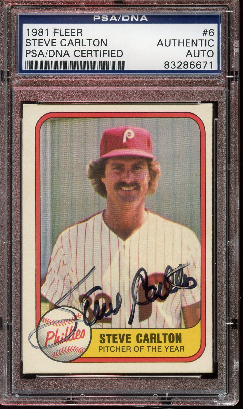 1981 Fleer Baseball Card #6 Steve Carlton Autographed PSA/DNA Authentic