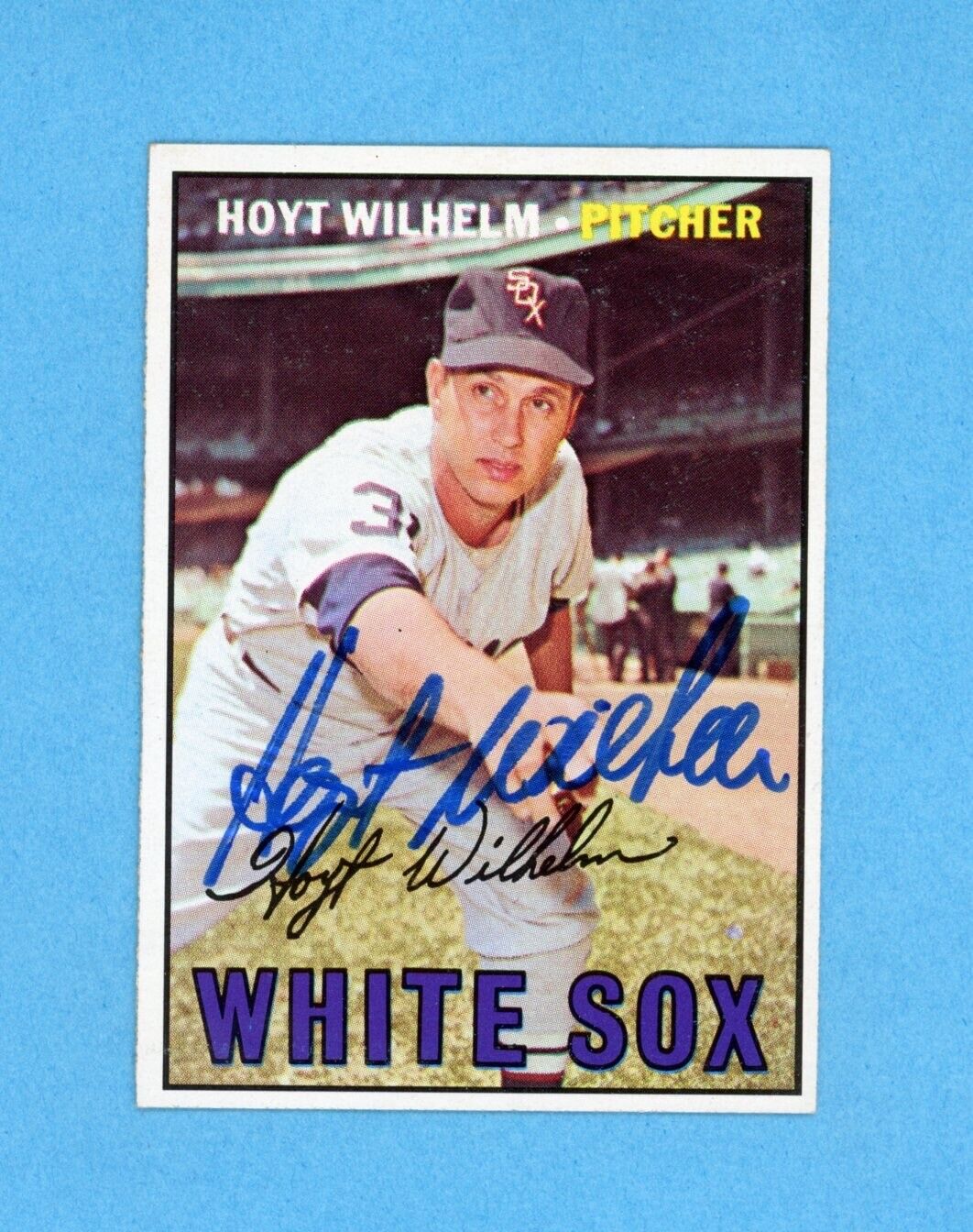 Hoyt Wilhelm Signed 1967 Topps Card #422 Auto with B&E Hologram