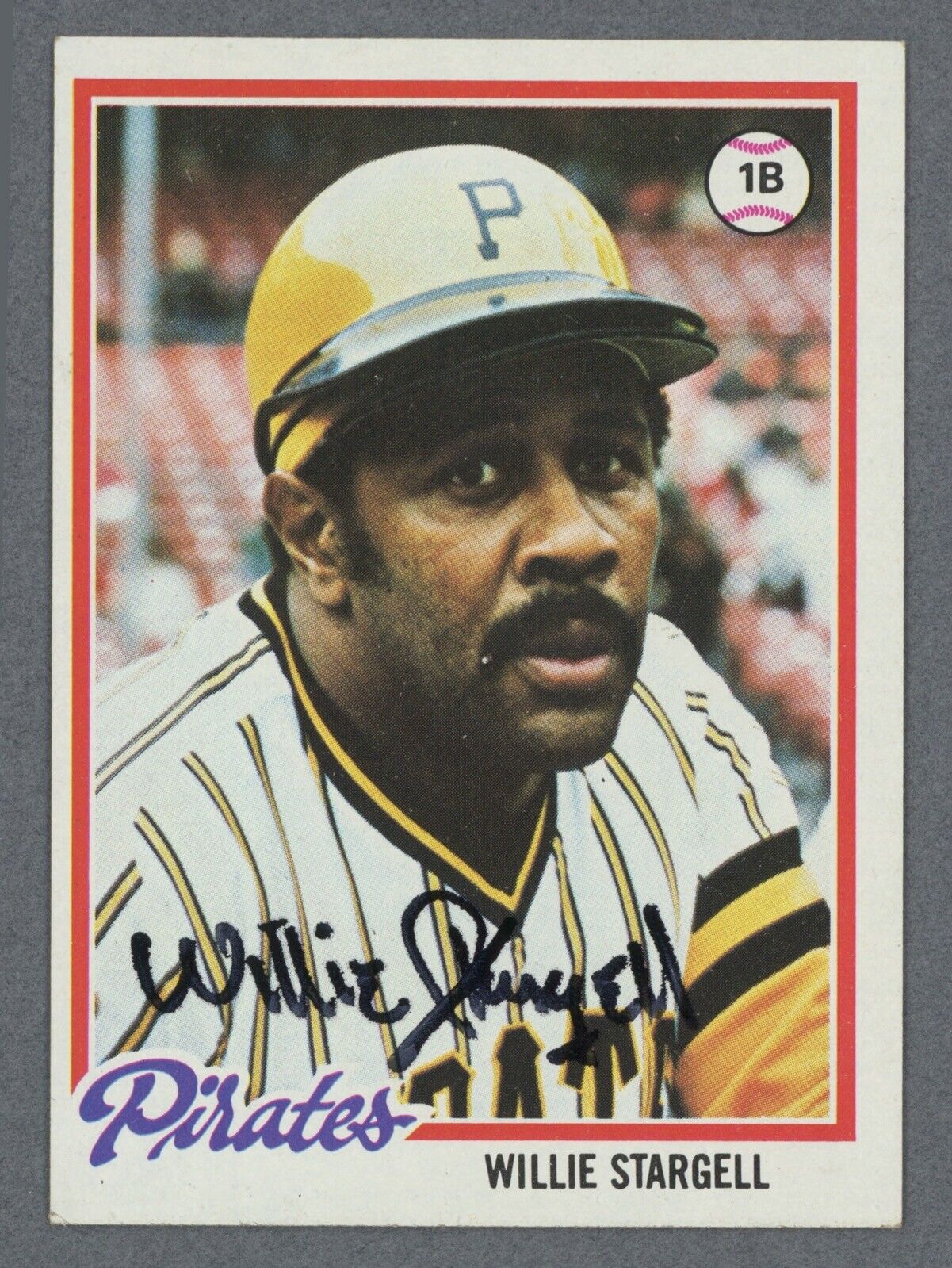 Willie Stargell Signed 1978 Topps Card #510 •• Auto w B&E Hologram