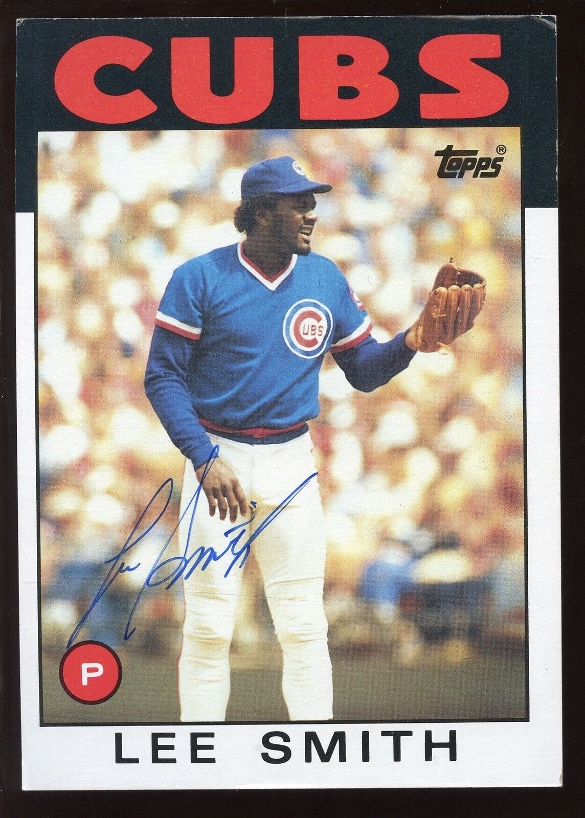 1986 Topps Super Baseball Card #52 Lee Smith Autographed EX