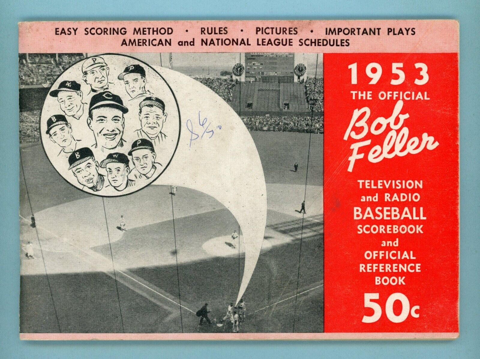 1953 Official Bob Feller TV & Radio Scorebook & Reference Book