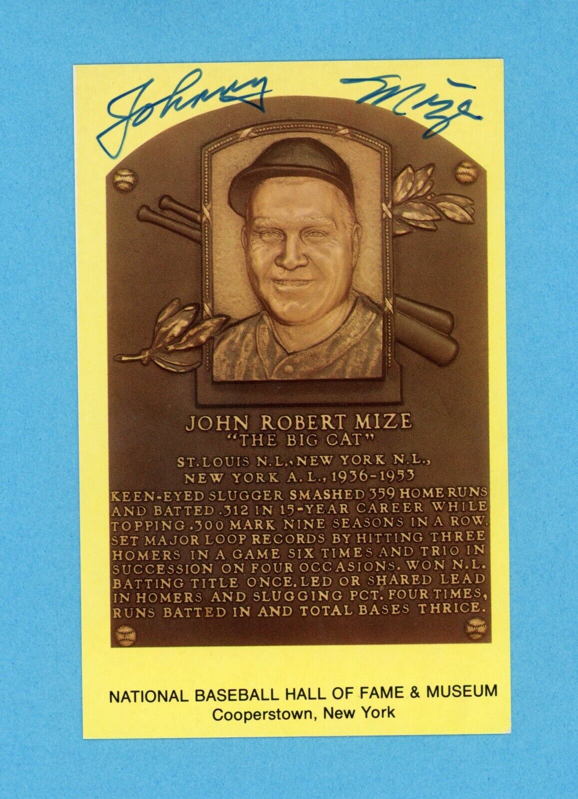 Johnny Mize Signed Hall of Fame Yellow Plaque • Auto w B&E Hologram